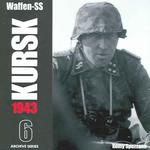 Waffen SS Kursk 1943 (Archive Series)