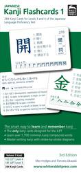 Japanese Kanji Flashcards, Volume 1. The Complete Set of Kanji Required for Levels 3 & 4 of the Japanese Language Proficiency Test. （3rd）