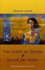 The Light of Desire : La Luz del Deseo （Bilingual）