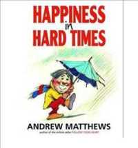 Happiness in Hard Times