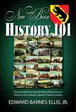 New Bern History 101