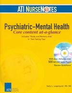 ATI NurseNotes Psychiatric-Mental Health : Core Content At-a-glance （PAP/CDR）