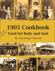1905 Cookbook : Food for Body and Soul