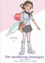 The Wandering Schoolgirl 1 (The Wandering Schoolgirl)