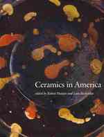 Ceramics in America 2010 (Ceramics in America)