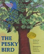The Pesky Bird （1ST）
