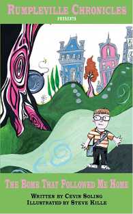 Bomb That Followed Me Home -- Hardback