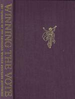 Winning the Vote : The Triumph of the American Woman Suffrage Movement （SLP LTD）