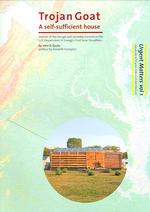 Trojan Goat : A Self-sufficient House
