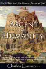 The Ascent of Humanity