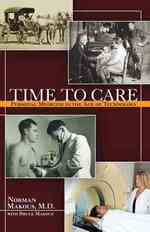 Time to Care : Personal Medicine in the Age of Technology