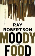 Moody Food : A Novel