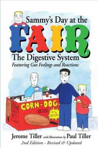 Sammy's Day at the Fair : The Digestive System: Featuring Gut Feelings and Reactions （2 REV UPD）