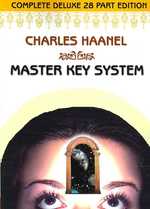 Master Key System (Unabridged Ed. Includes All 28 Parts) by Charles Haanel -- Paperback / softback （28th ed.）