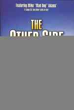 The Other Side of Hell : From Snow and Ice to Paradise