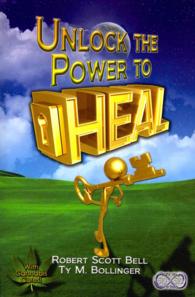 Unlock the Power to Heal