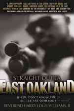 Straight Outta East Oakland (Straight Outta East Oakland") 〈1〉