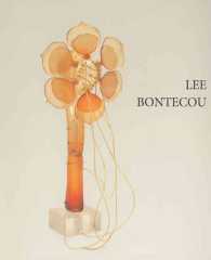 Lee Bontecou : Vacuum-Formed Sculptures and Related Drawings