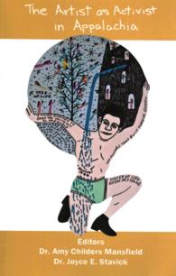 The Artist as Activist in Appalachia