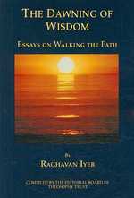 The Dawning of Wisdom: Essays on Walking the Path (The Wisdom and Practice") 〈2〉