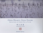 Open Hearts Open Doors : Reflections on China's Past and Future