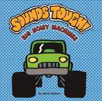 Sounds Tough! : Big Noisy Machines (Sounds Funny Books) （BRDBK）