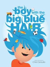 The Boy with the Big Blue Hair