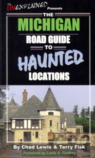 The Michigan Road Guide to Haunted Locations