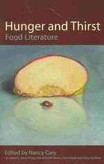 Hunger and Thirst : Food Literature （1ST）