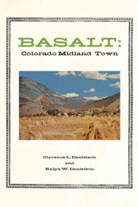 Basalt : Colorado Midland Town （3TH）