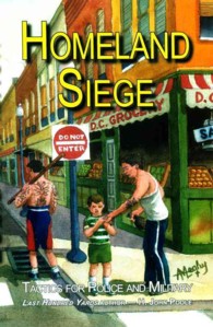 Homeland Siege : Tactics for Police and Military