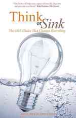 Think or Sink : The One Choice That Changes Everything （1ST）