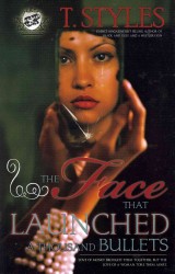 The Face That Launched A Thousand Bullets (The Cartel Publications Presents)