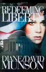 Redeeming Liberty