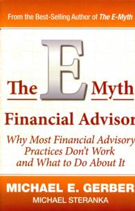 The E-Myth Financial Advisor