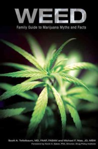 Weed : Family Guide to Marijuana Myths and Facts