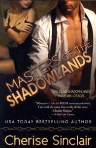 Masters of the Shadowlands (Masters of the Shadowlands") 〈1〉