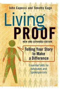 Living Proof : Telling Your Story to Make a Difference （EXP NEW）