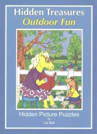 Outdoor Fun - Hidden Treasures : Hidden Picture Puzzles (Hidden Treasures) 〈12〉