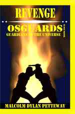 Revenge: Osguards: Guardians of the Universe