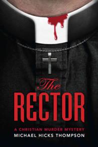 The Rector: A Christian Murder Mystery (Solo Ladies Bible Study Group") 〈1〉