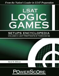 LSAT Logic Games Setups Encyclopedia : Lsat Preptests 41 through 60 〈3〉