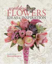 Wedding Flowers : Ideas & Inspirations