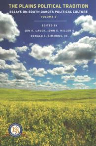 The Plains Political Tradition : Essays on South Dakota Political Culture, Volume 2