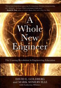 A Whole New Engineer : The Coming Revolution in Engineering Education