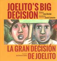 Joelito's Big Decision/La Gran Decision de Joelito