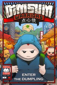 Dim Sum Warriors Volume 1