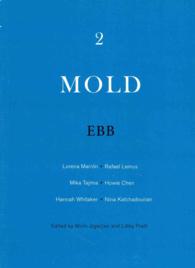 Mold: Ebb