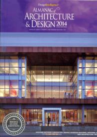 Almanac of Architecture & Design 2014 : Media Guide Edition (Almanac of Architecture and Design) （15TH）