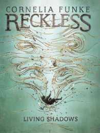 Living Shadows (Mirrorworld: Reckless)